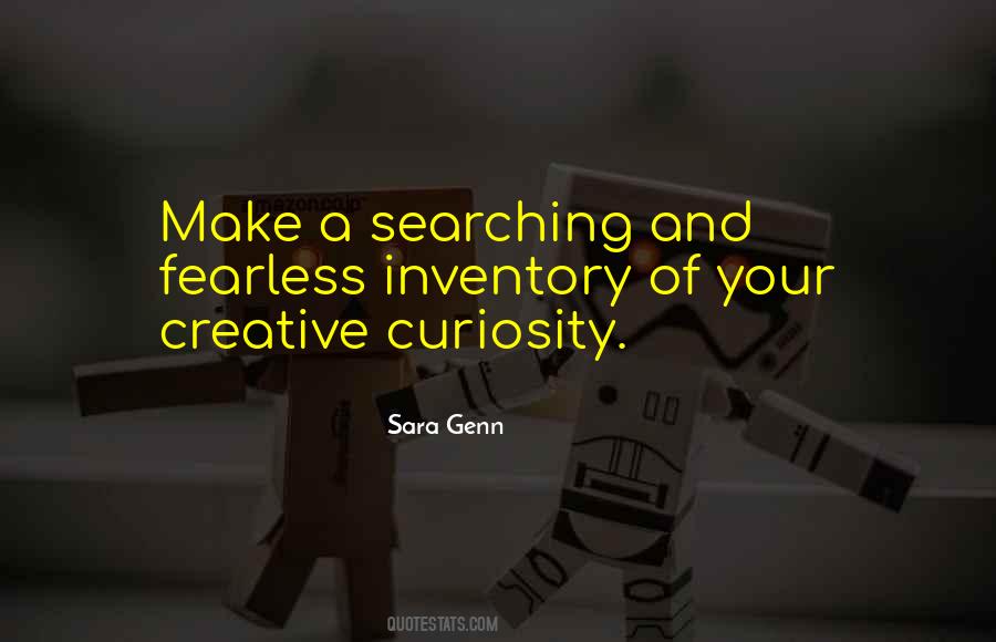 Your Curiosity Quotes #331867