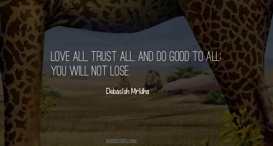 When You Lose My Trust Quotes #378209