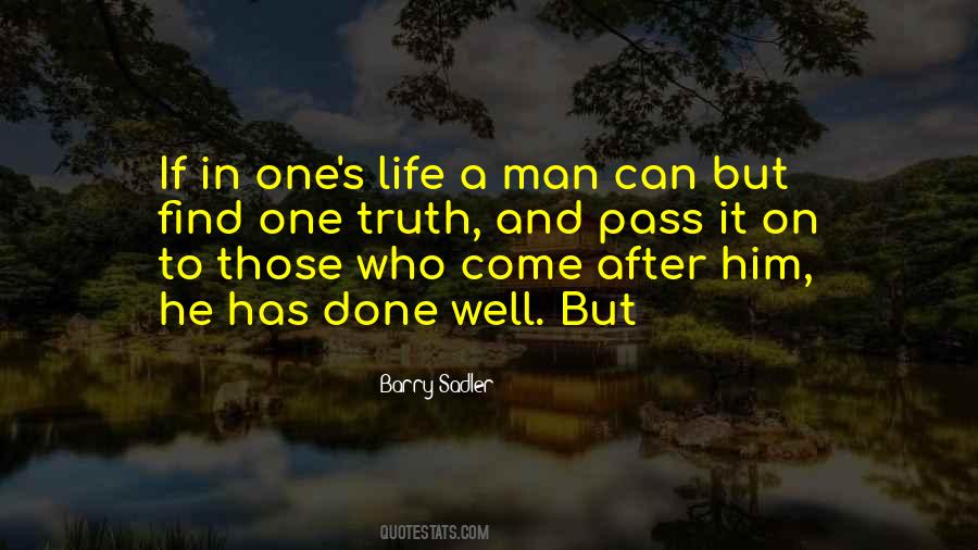 Man Truth Quotes #107011
