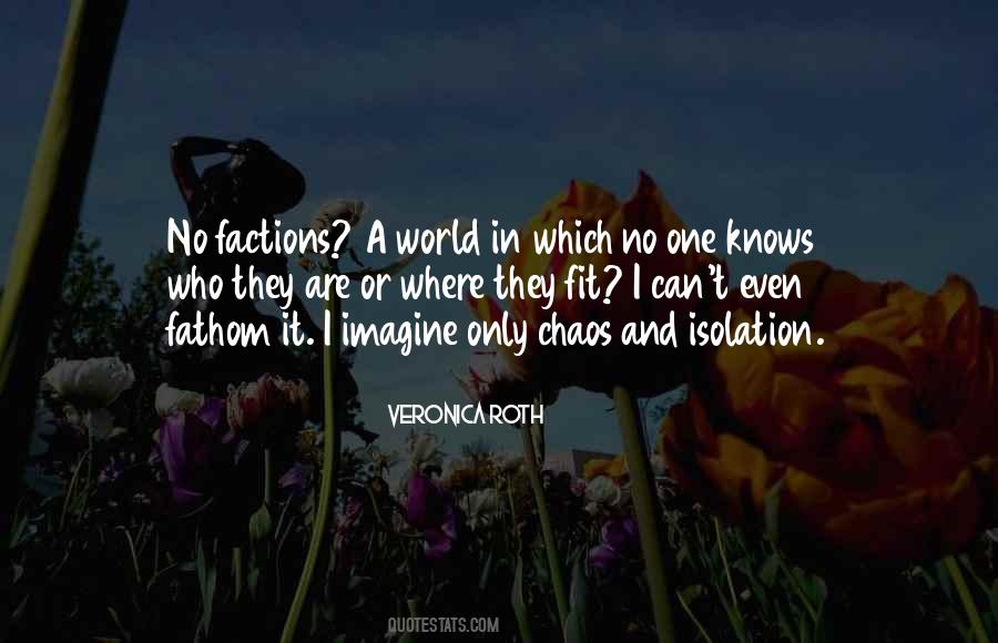 World Chaos Quotes #169772