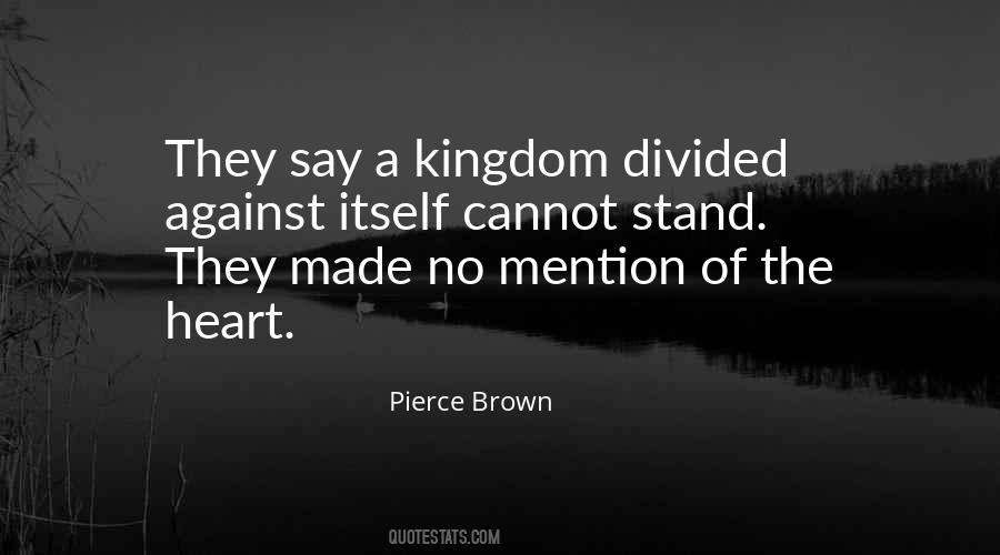 Divided We Stand Quotes #414350