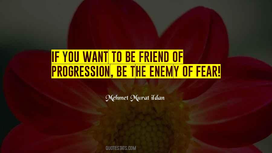 Enemy Friend Quotes #1131156