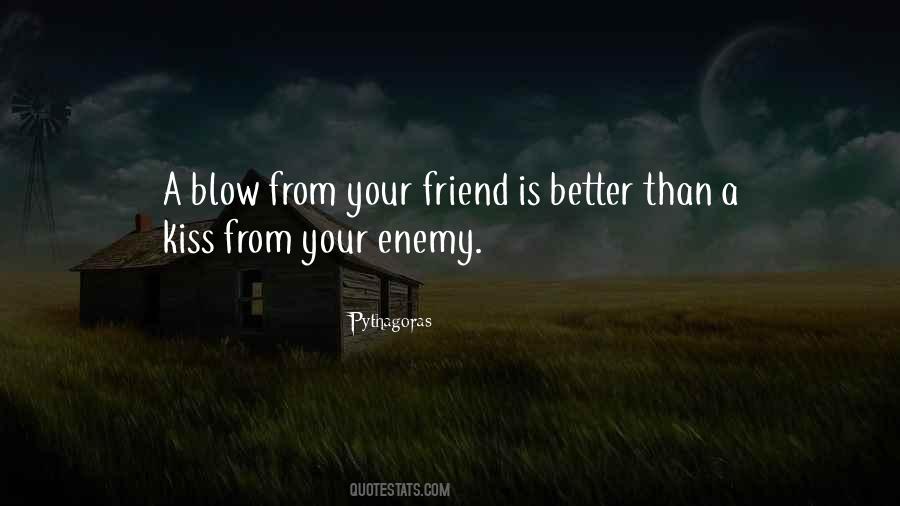 Enemy Friend Quotes #1691147