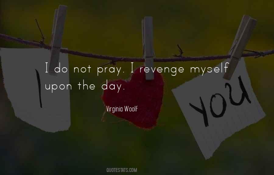 Do Not Revenge Quotes #1182133