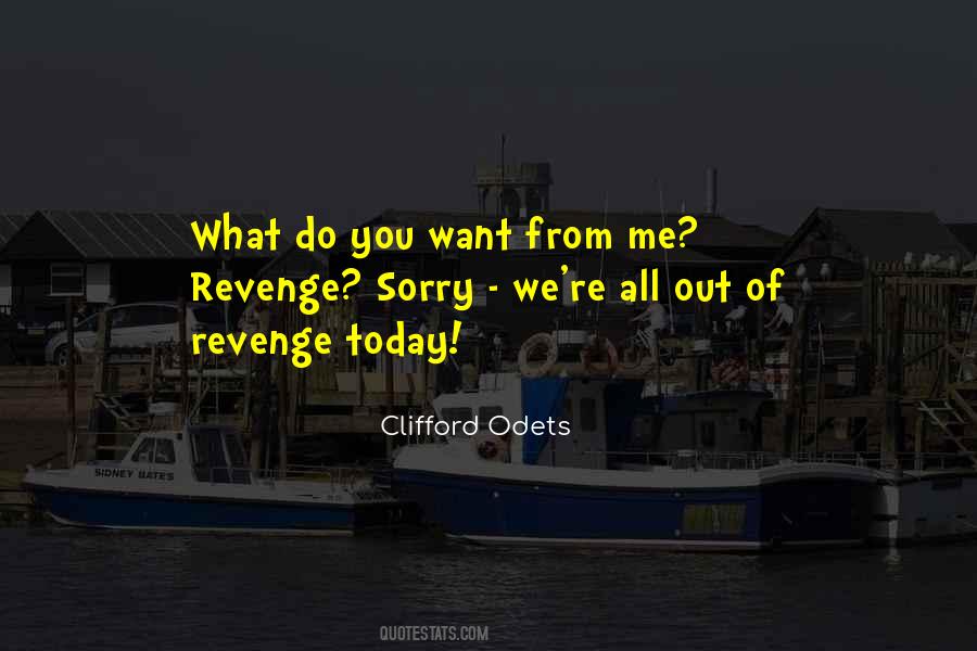 Do Not Revenge Quotes #1489580