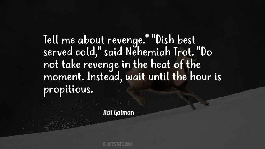 Do Not Revenge Quotes #1878681