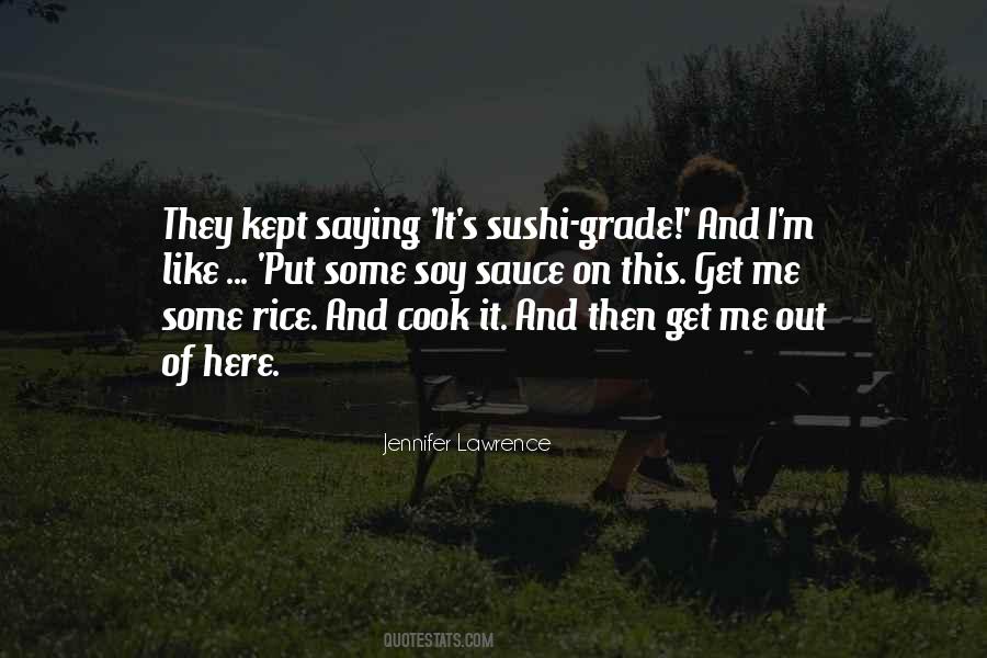 Sauce It Quotes #152609