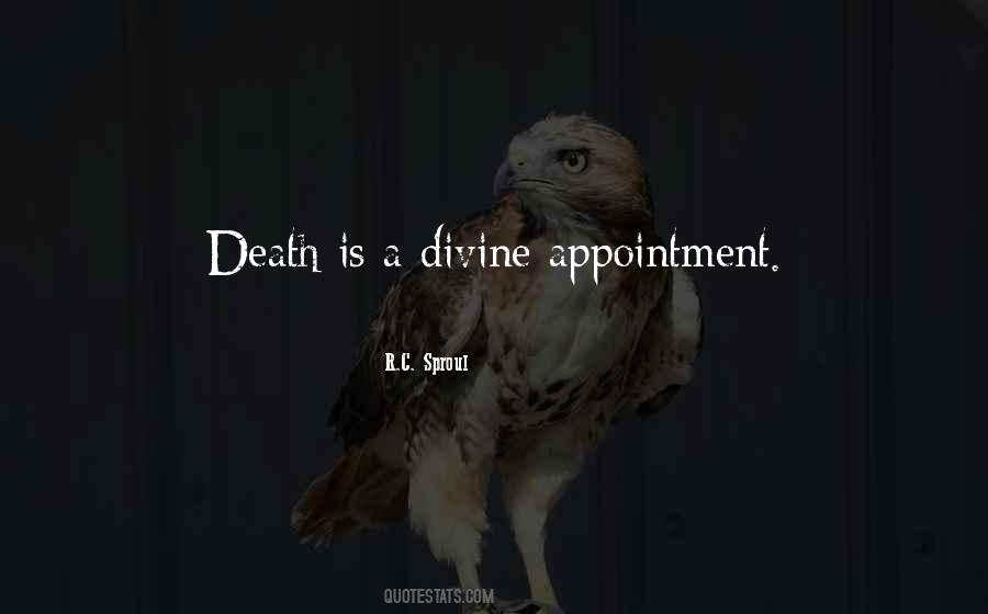 Divine Appointment Quotes #495322