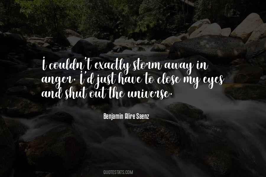 My Eyes Close Quotes #150868