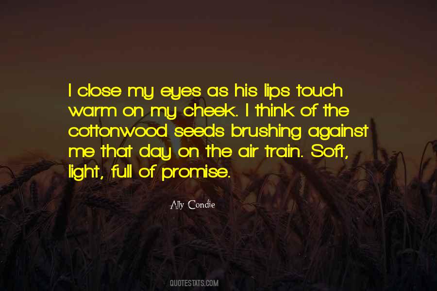 My Eyes Close Quotes #323559