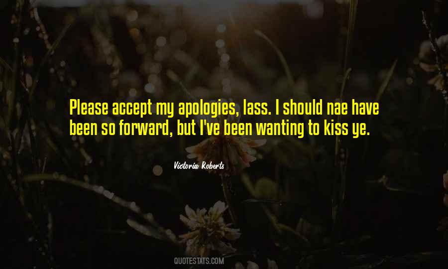 Please Accept My Apologies Quotes #178217