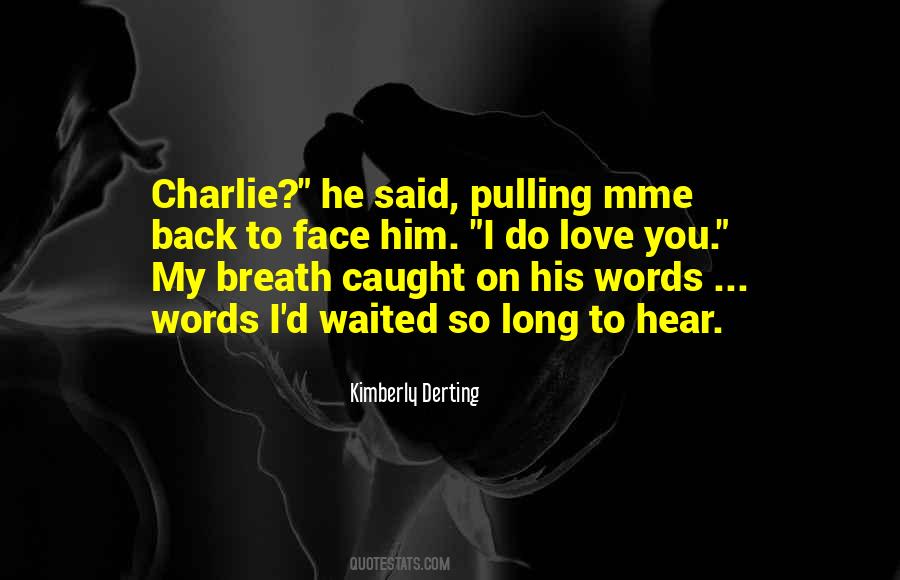 My Pledge Of Love Quotes #570692