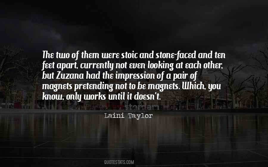 Be A Stone Quotes #670531