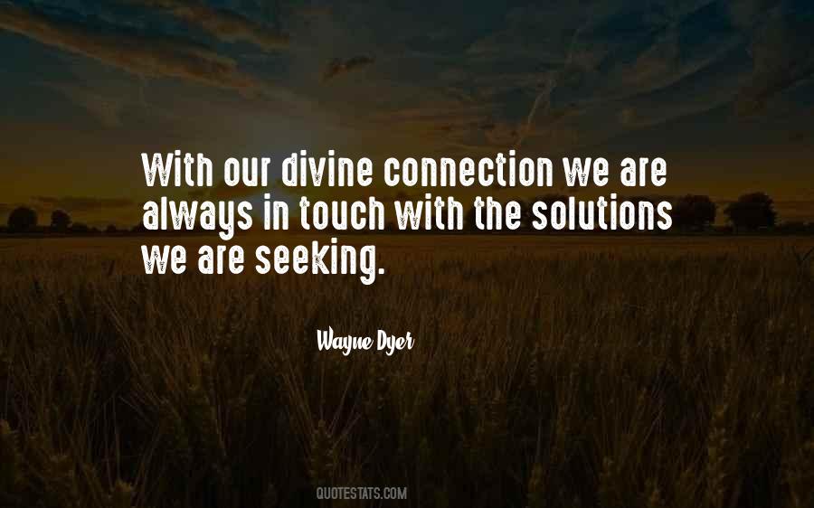 Divine Connection Quotes #421466