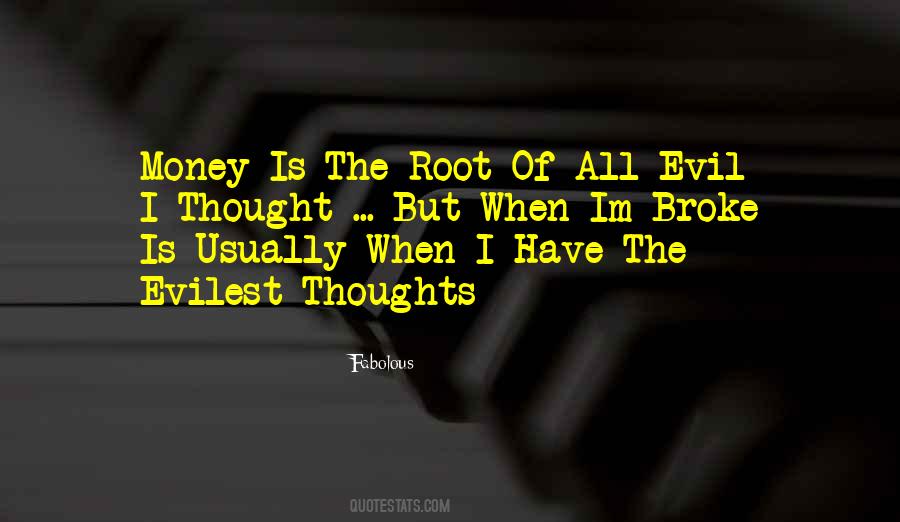 Im Not Evil Quotes #726432 Im Not Evil Quotes #726432