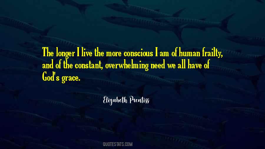 I Need Grace Quotes #1857969