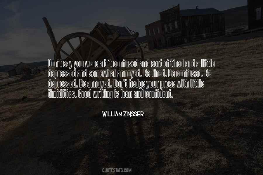 What To Say To Someone Who Is Depressed Quotes #1052363