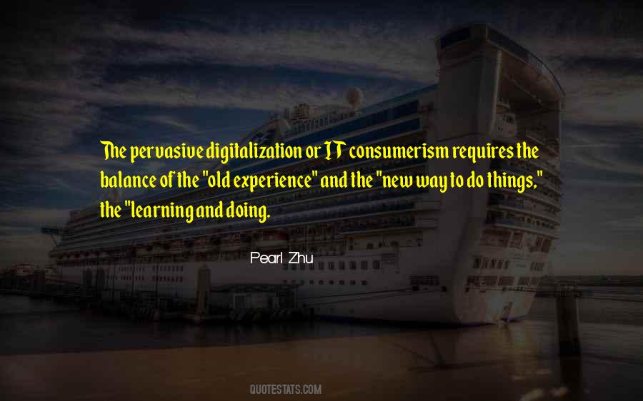 New Way Of Doing Things Quotes #1117784