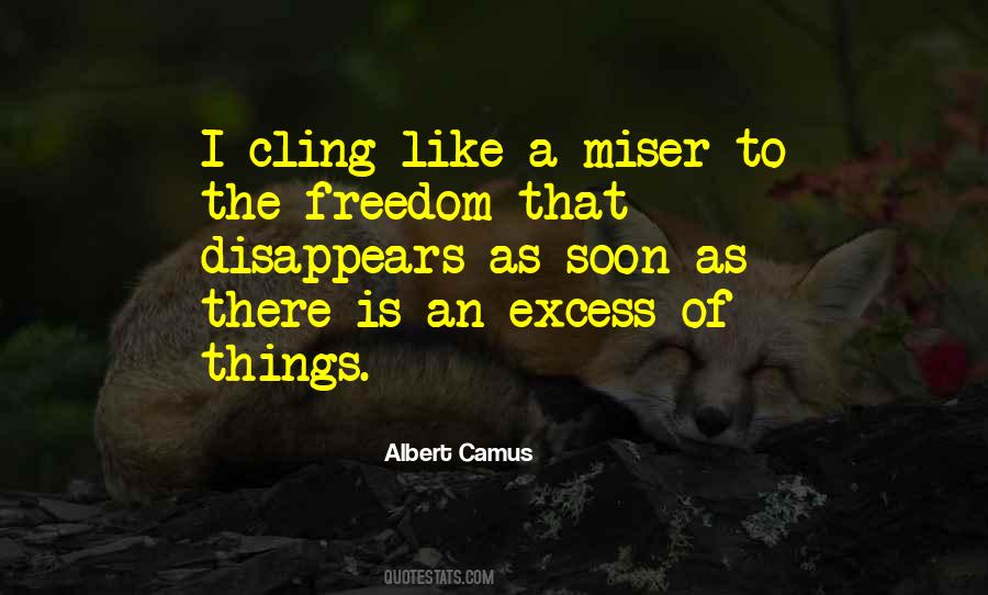Albert Camus Freedom Quotes #1385491