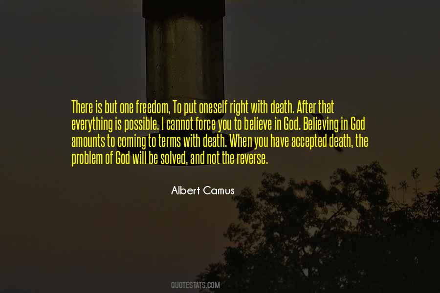 Albert Camus Freedom Quotes #359727