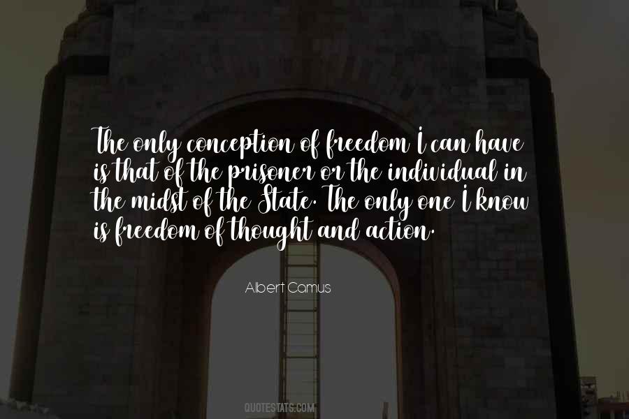 Albert Camus Freedom Quotes #814122