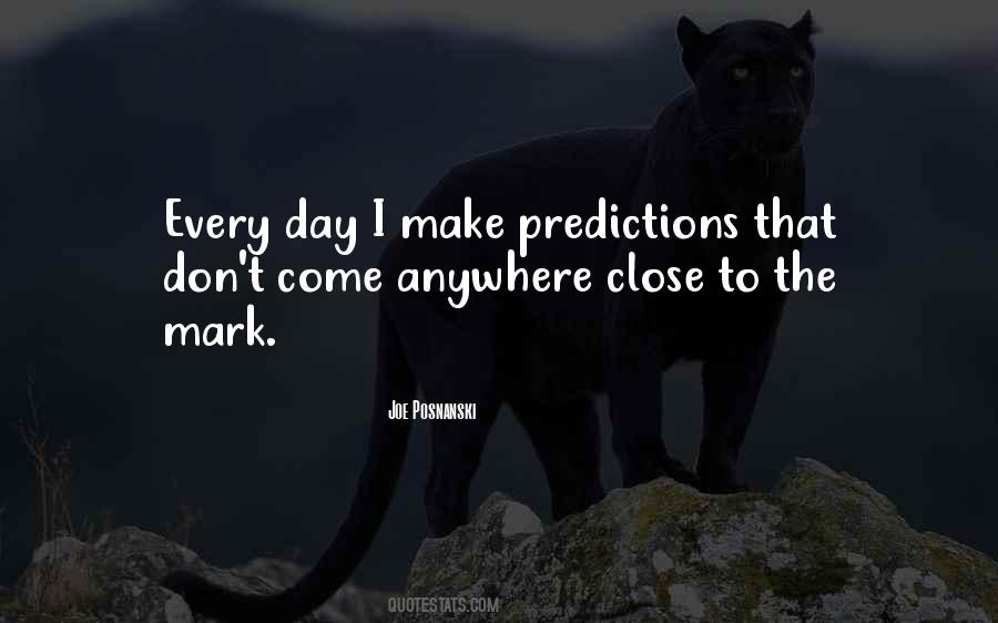 Make The Most Of Every Day Quotes #42376