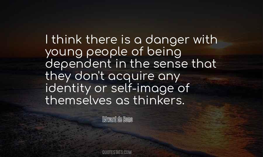 Quotes About Being In Danger #1168060
