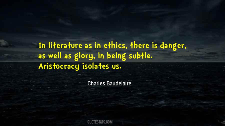 Quotes About Being In Danger #1615025