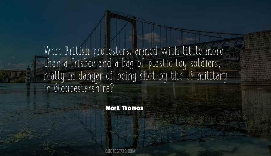 Quotes About Being In Danger #1738270