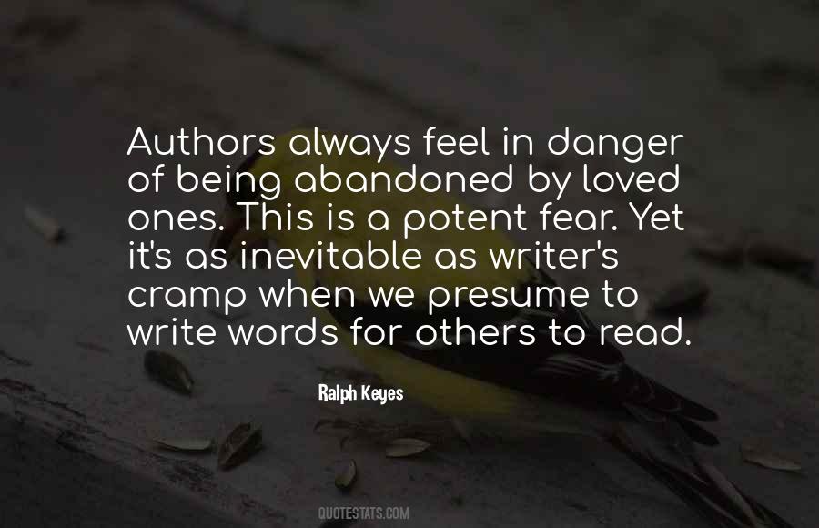 Quotes About Being In Danger #653950