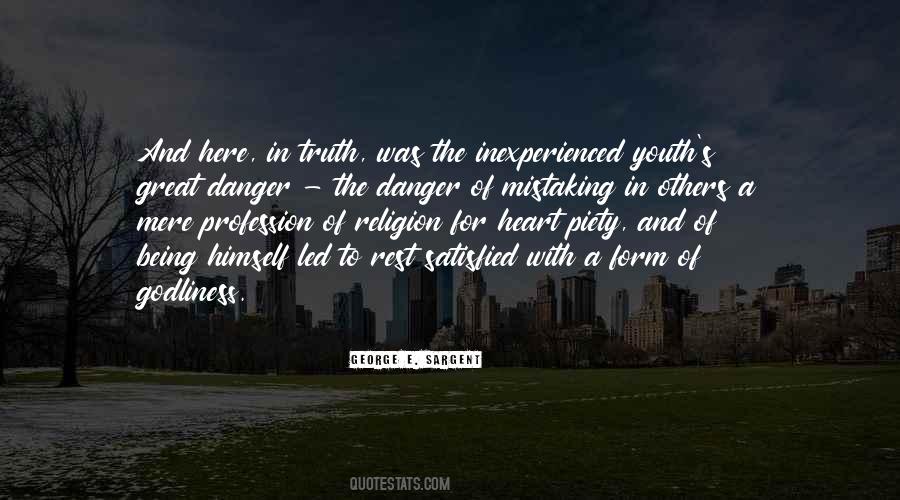 Quotes About Being In Danger #740596