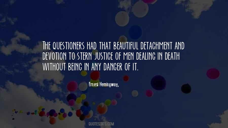 Quotes About Being In Danger #902620