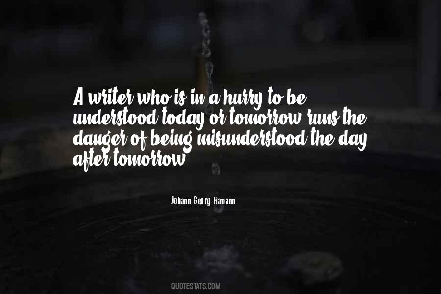 Quotes About Being In Danger #994516