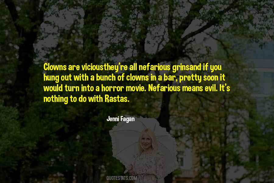 Bunch Of Clowns Quotes #1121701