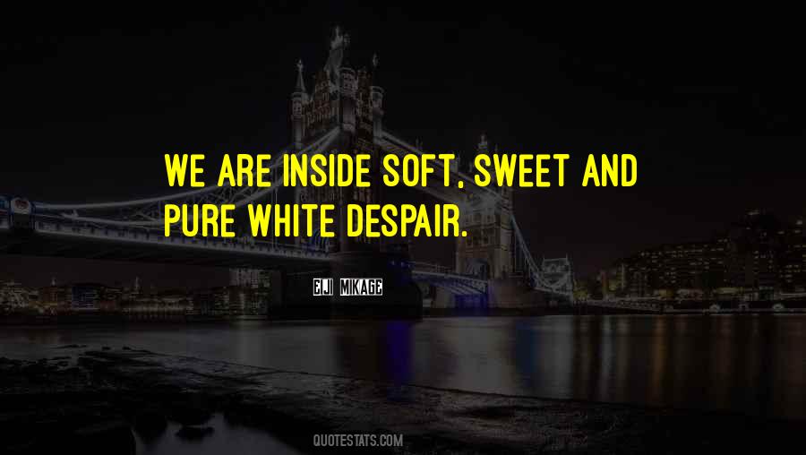 Sad Inside Quotes #1656757