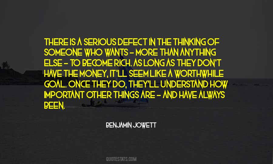 More Important Than Anything Else Quotes #1127562
