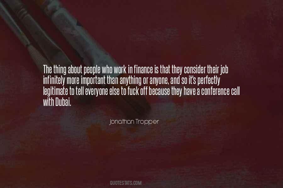 More Important Than Anything Else Quotes #797673