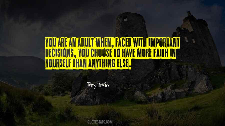 More Important Than Anything Else Quotes #940332