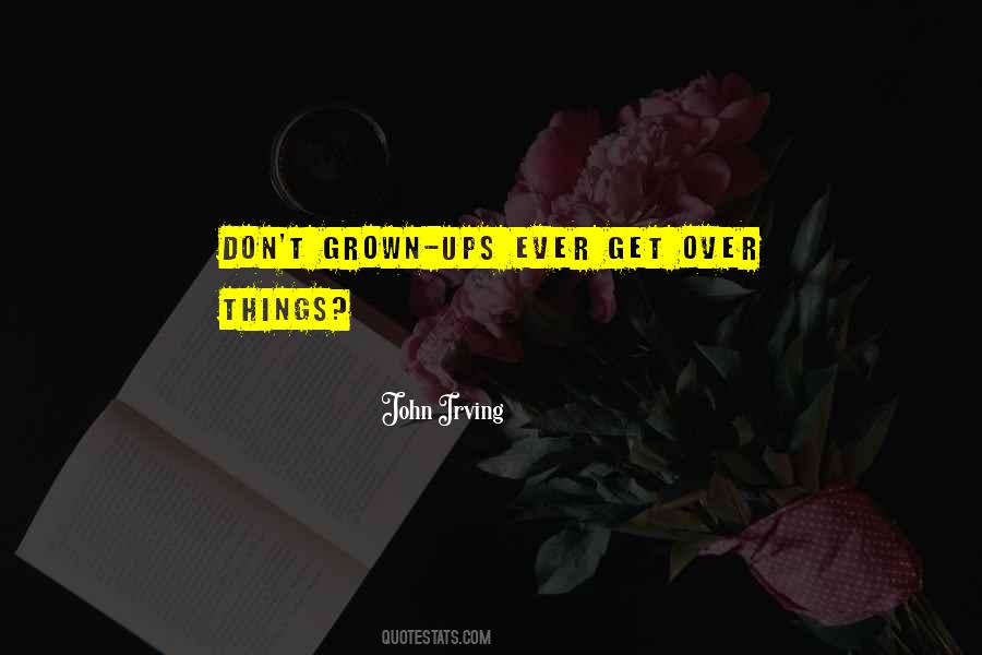 Get Ups Quotes #1096961
