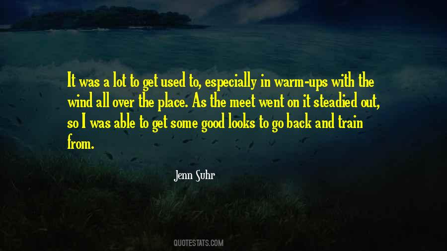 Get Ups Quotes #1538395