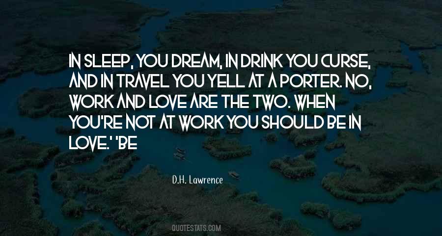 Travel Dream Quotes #1423112