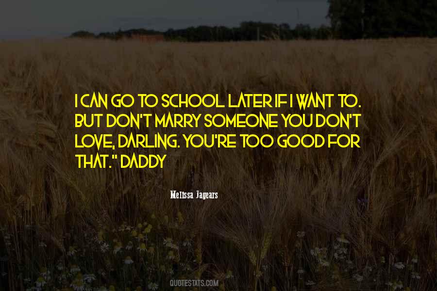 Love Daddy Quotes #612197