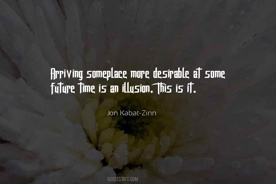 Time Is An Illusion Quotes #1185098