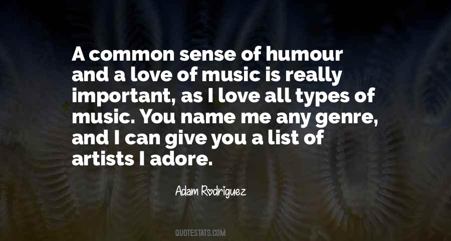 Common Sense Love Quotes #1081695