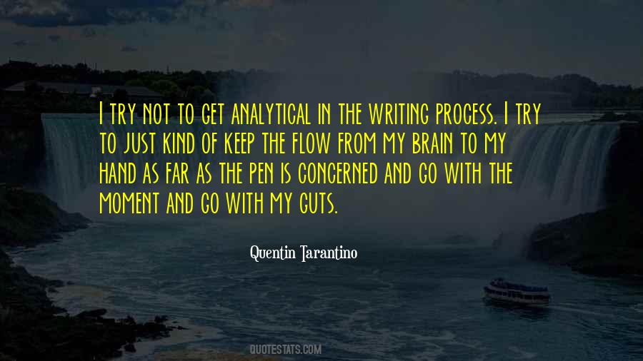 I Go With The Flow Quotes #1093119