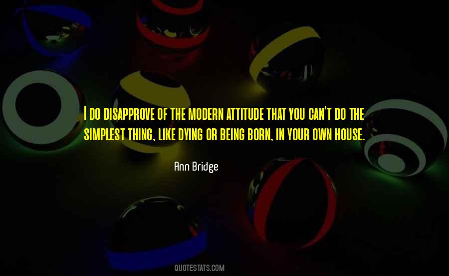 Modern Attitude Quotes #586374