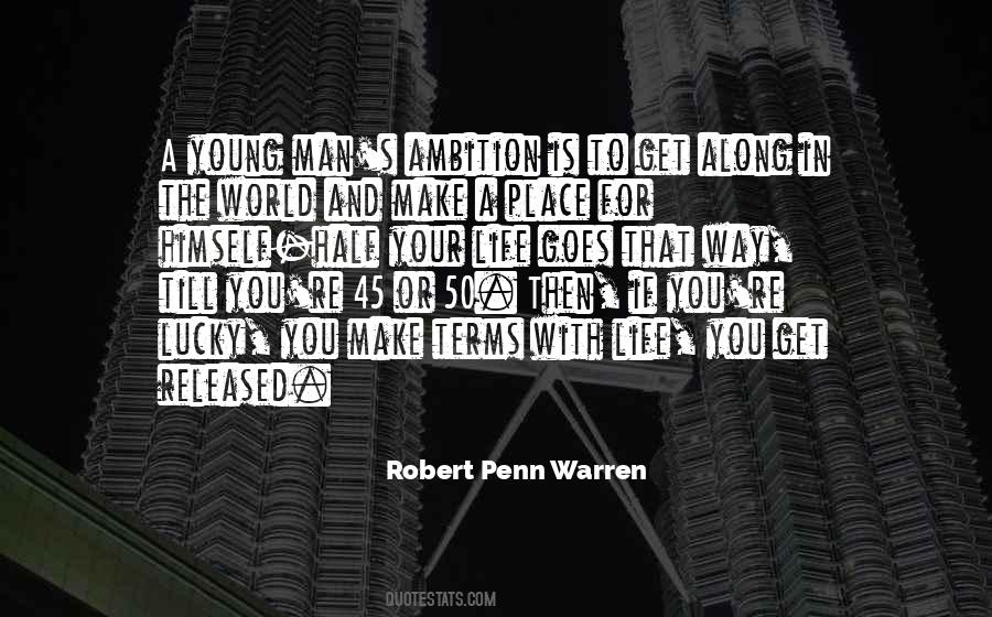 Life Is A Man Quotes #178082