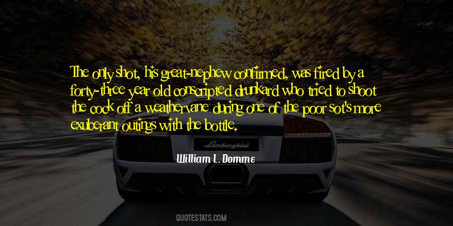 Welcome My Nephew Quotes #1187045