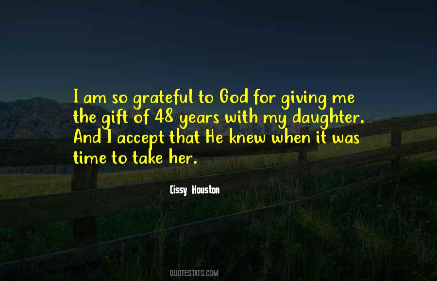 Please Accept My Gift Quotes #443735