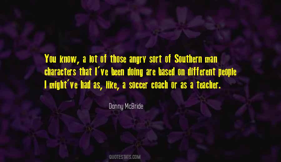 Southern Man Quotes #1446011